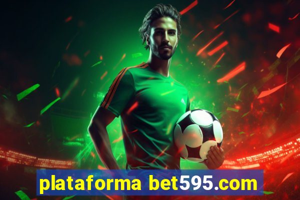 plataforma bet595.com